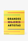 LIBRO GRANDES MUJERES ARTISTAS