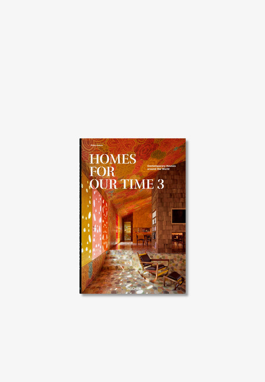 LIBRO HOMES FOR OUR TIME 3. CONTEMPORARY HOUSES AROUND THE WORLD. VOL. 3